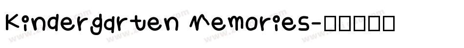 Kindergarten Memories字体转换